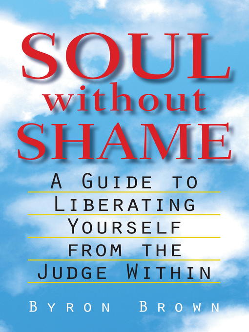 Title details for Soul without Shame by Byron Brown - Available
